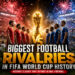 2026 fifa rivalries