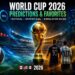 World Cup 2026 Predictions and Favorites