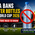 FIFA Bans Water Bottles at World Cup 2026: What Fans Need to Know